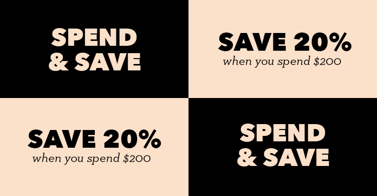 Spend & Save Now On! Save 20% when you spend $200. Shop Now.