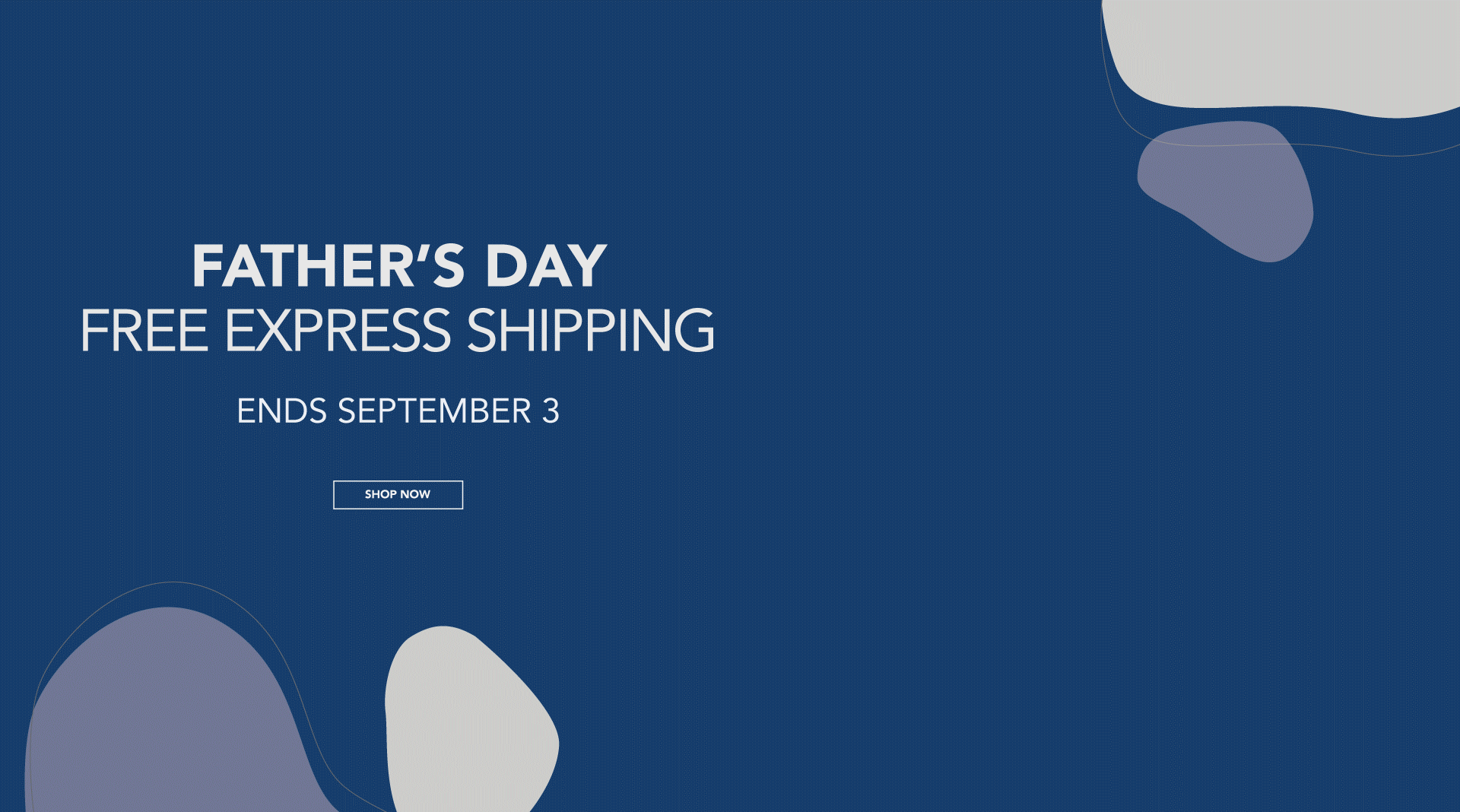 ADD ALT TEXT reads: Free express shipping for Father's Day. Ends September 3.